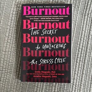 Burnout: The Secret to Unlocking the Stress Cycle Paperback Book